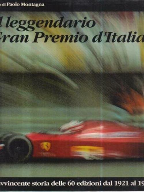 Il Leggendario Gran Premio D'italia