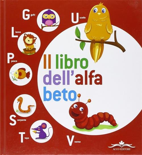 Il Libro Dell'alfabeto Stefano Bandera Acco 2010