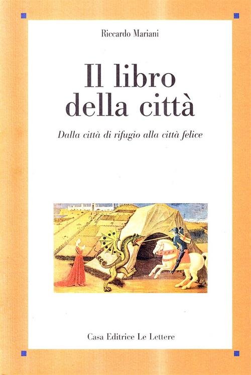Il Libro Della Citta. Dalla Citta Di Rifugio Alla Citta … | Immagine Gallery 3