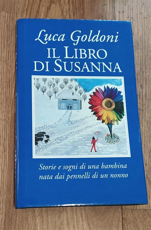 Il Libro Di Susanna. Storie E Sogni Di Una Bambina …