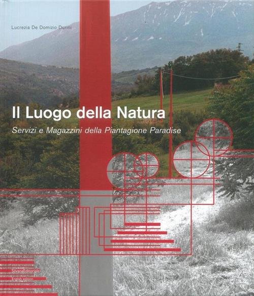 Il Luogo Della Natura. Servizi E Magazzini Della Piantagione Paradise | Immagine Gallery 2