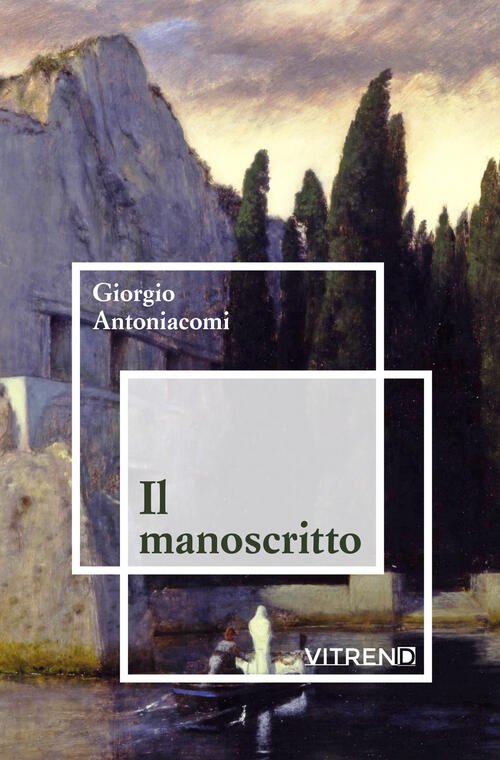 Il Manoscritto Giorgio Antoniacomi Vitrend 2026 | Immagine principale