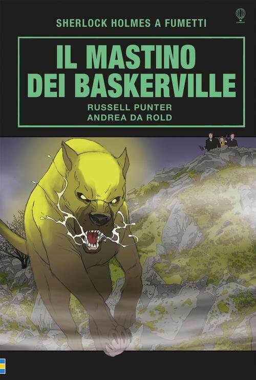 Il Mastino Dei Baskervilles. Sherlock Holmes A Fumetti