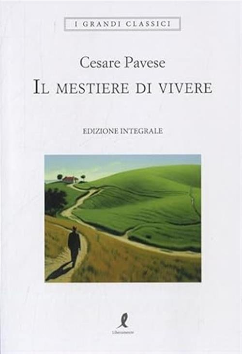 Il Mestiere Di Vivere
