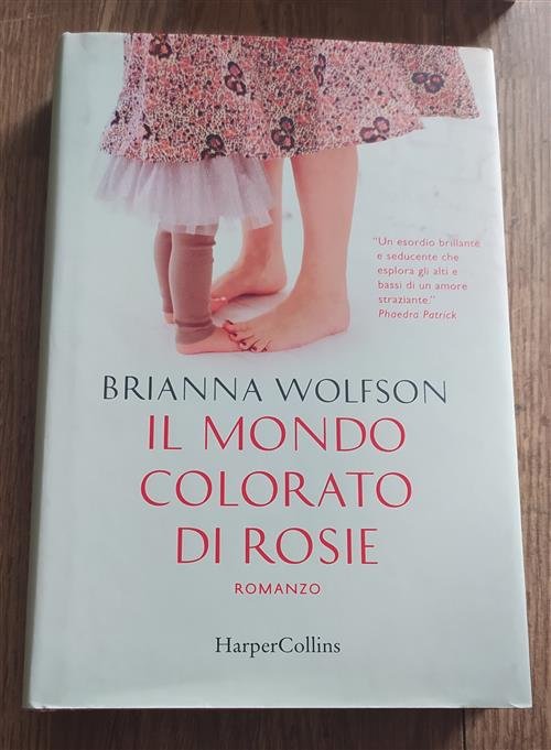 Il Mondo Colorato Di Rosie