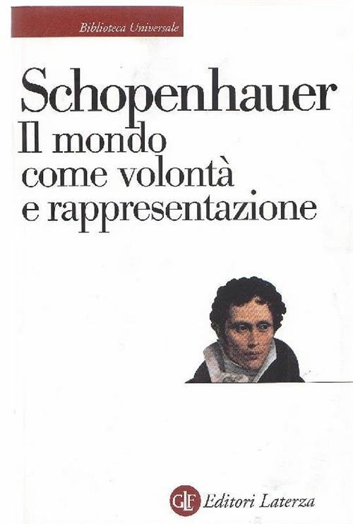 Il Mondo Come Volonta E Rappresentazione Arthur Schopenhauer Laterza 1997 | Immagine principale