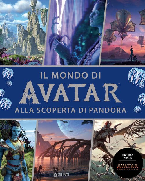 Il Mondo Di Avatar. Alla Scoperta Di Pandora. Include Anche …