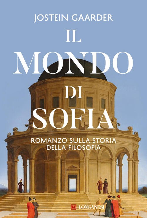 Il Mondo Di Sofia. Nuova Ediz.