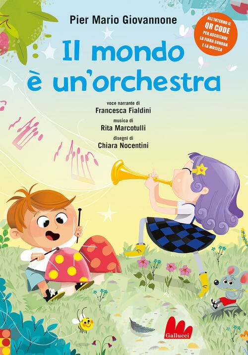 Il Mondo E Un'orchestra. Ediz. A Colori Pier Mario Giovannone …