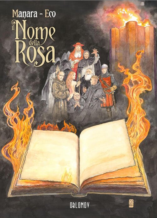 Il Nome Della Rosa. Vol. 2 Milo Manara Oblomov Edizioni …