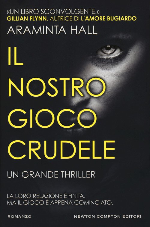 Il Nostro Gioco Crudele