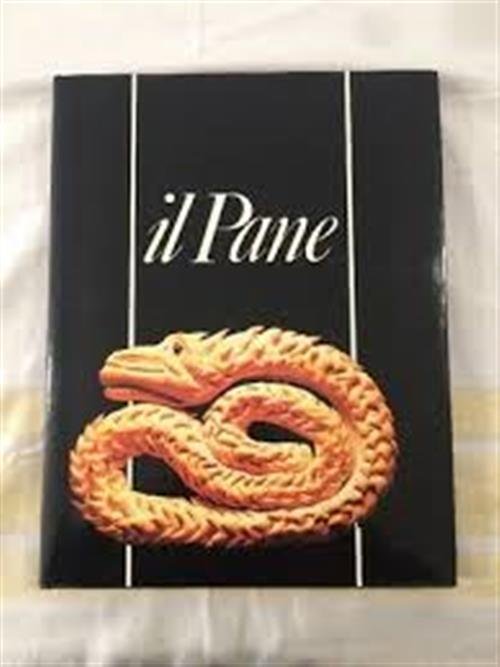 Il Pane Bernard Dupaigne Studio Editoriale 1987