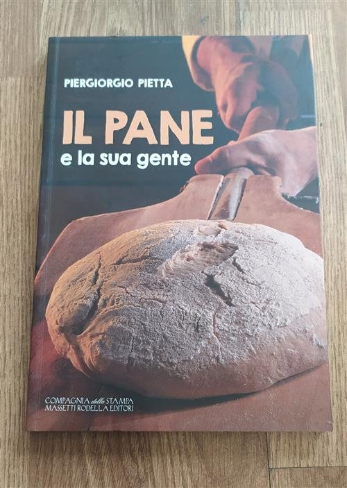 Il Pane E La Sua Gente