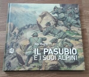 Il Pasubio E I Suoi Alpini | Immagine Gallery 2