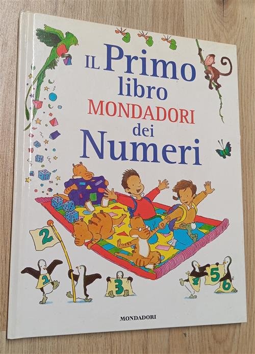 Il Primo Libro Mondadori Dei Numeri Peter Patilla Mondadori 2000
