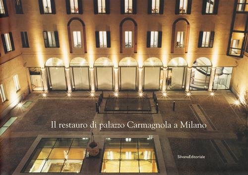 Il Restauro Di Palazzo Carmagnola A Milano | Immagine Gallery 2