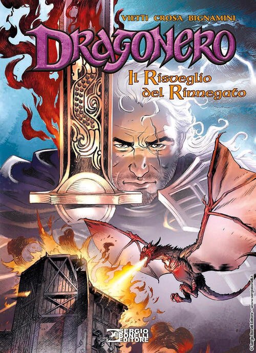 Il Risveglio Del Rinnegato. Dragonero Stefano Vietti Sergio Bonelli Editore …