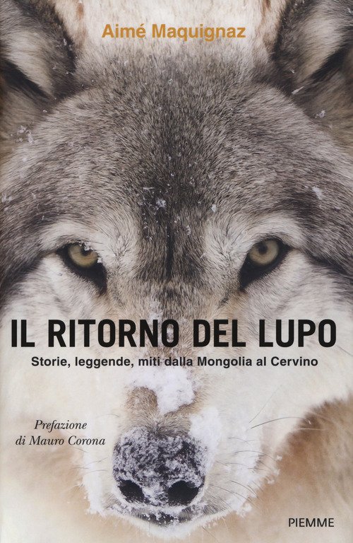 Il Ritorno Del Lupo. Storie, Leggende, Miti Dalla Mongolia Al …