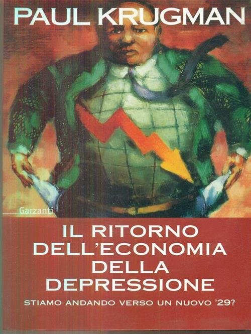 Il Ritorno Dell'economia Della Depressione. Stiamo Andando Verso Un Nuovo …