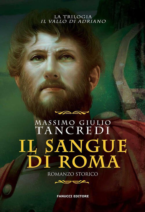 Il Sangue Di Roma. Il Vallo Di Adriano. Vol. 1 | Immagine principale