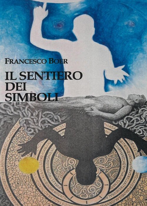 Il Sentiero Dei Simboli