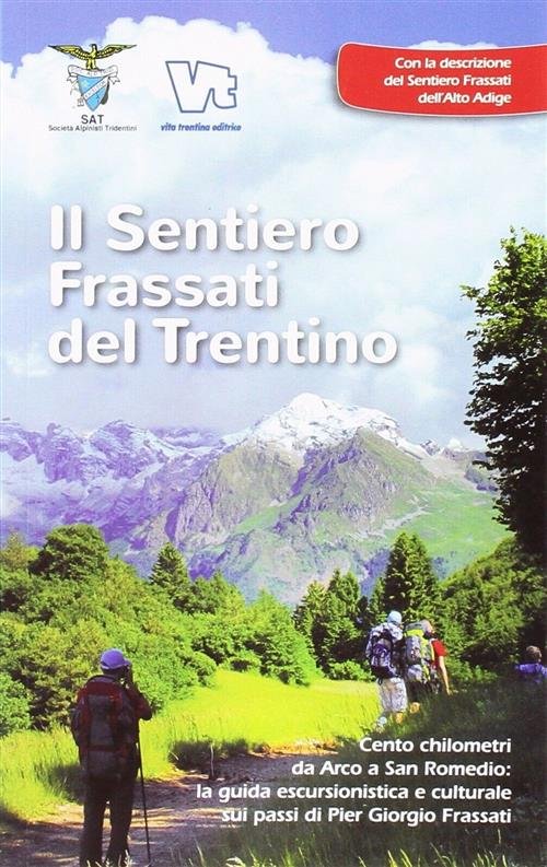 Il Sentiero Frassati Del Trentino P. Motter Rendena 2013