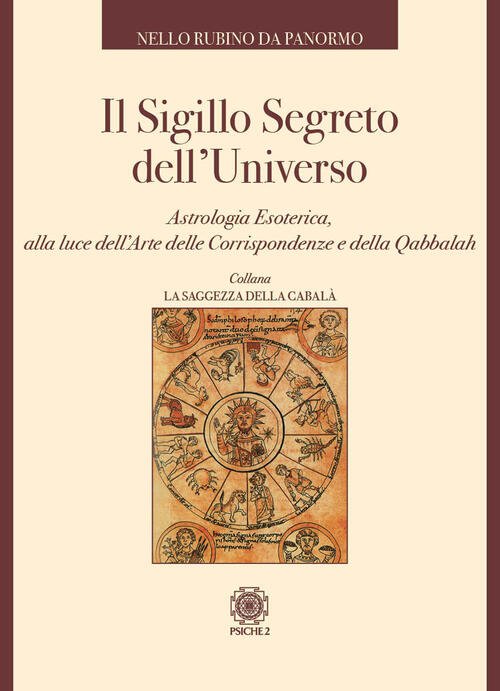 Il Sigillo Segreto Dell'universo. Astrologia Esoterica, Alla Luce Dell'arte Delle … | Immagine principale