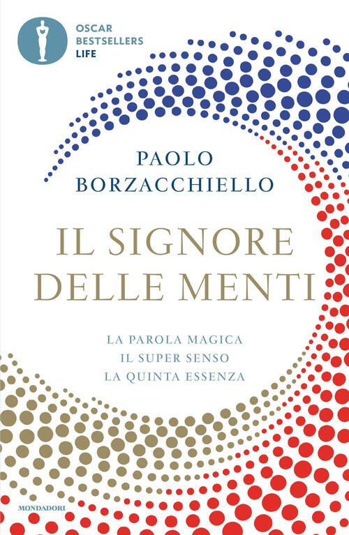 Il Signore Delle Menti Paolo Borzacchiello Mondadori 2025