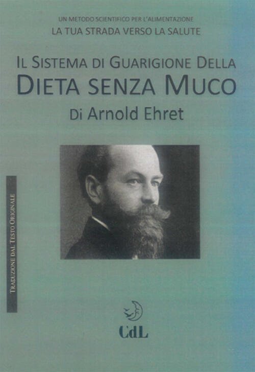 Il Sistema Di Guarigione Della Dieta Senza Muco