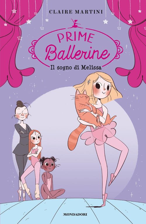 Il Sogno Di Melissa. Prime Ballerine. Vol. 1 | Immagine principale