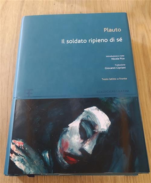 Il Soldato Pieno Di Se Plauto Barbera 2009