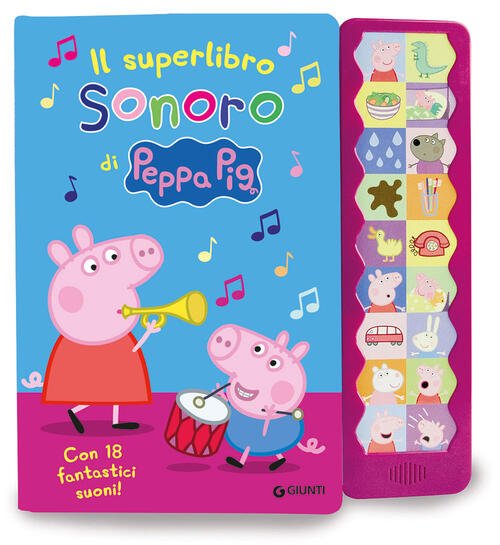 Il Superlibro Sonoro Di Peppa. Con 18 Fantastici Suoni! Peppa …