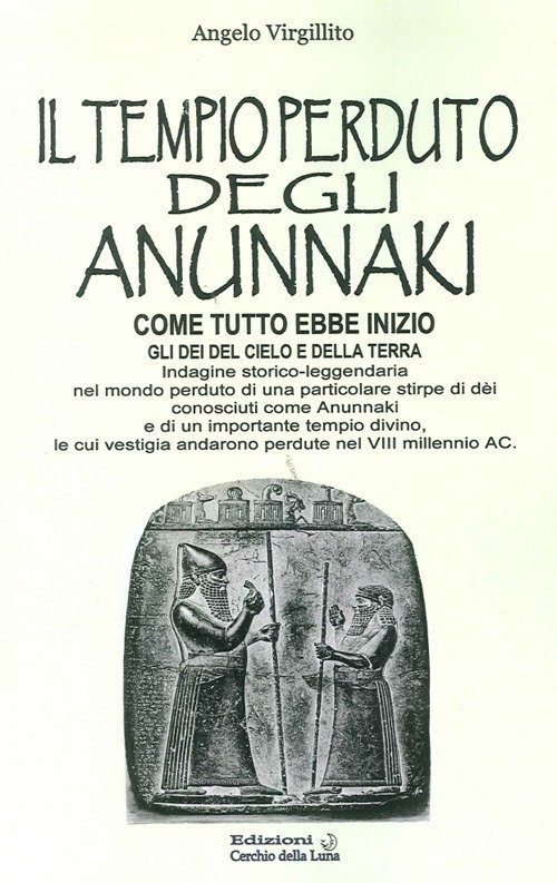 Il Tempio Perduto Del Annunaki