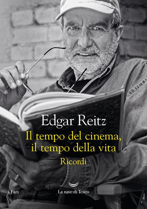 Il Tempo Del Cinema, Il Tempo Della Vita. Ricordi