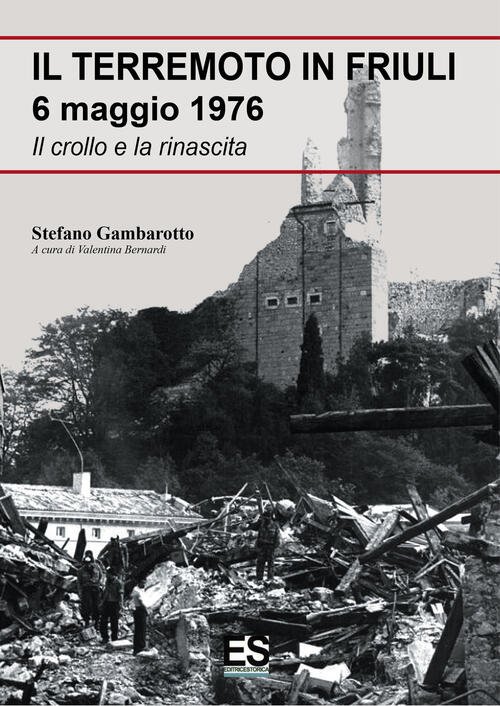 Il Terremoto In Friuli 6 Maggio 1976. Il Crollo E … | Immagine principale