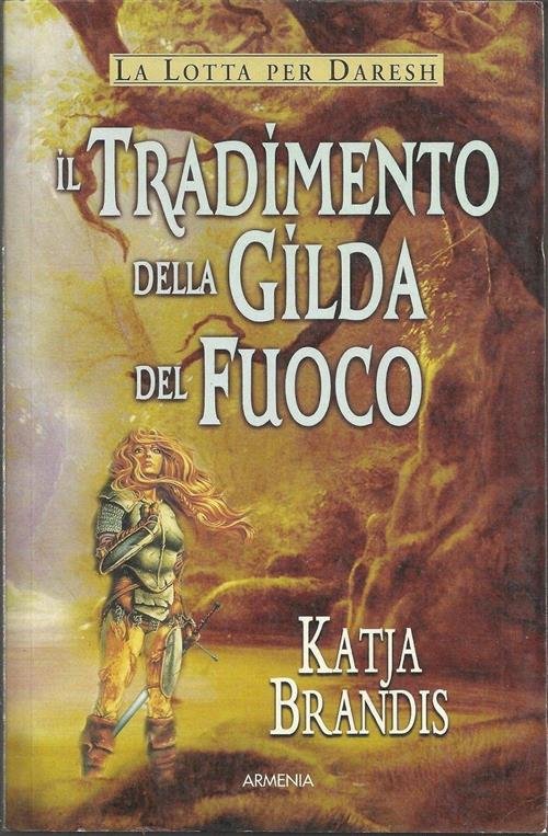 Il Tradimento Della Gilda Del Fuoco