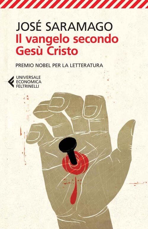 Il Vangelo Secondo Gesu Cristo Jose Saramago Feltrinelli 2014