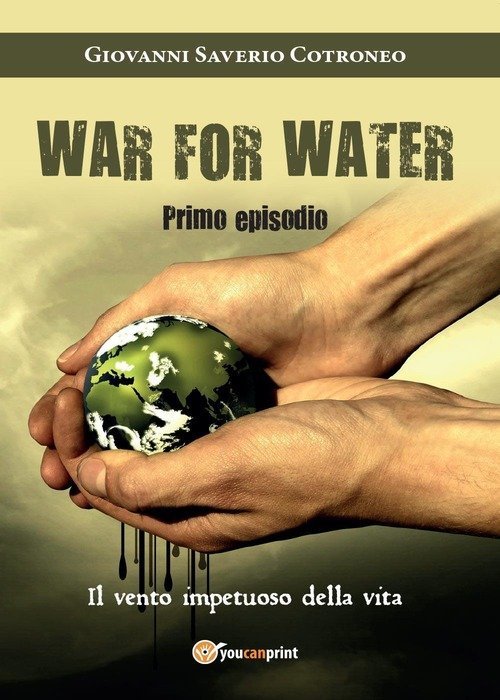 Il Vento Impetuoso Della Vita. War For Water. Vol. 1 | Immagine Gallery 2