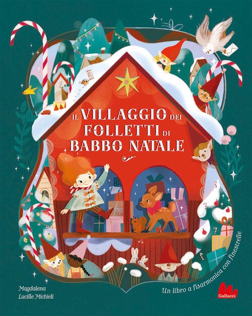 Il Villaggio Dei Folletti Di Babbo Natale Magdalena Gallucci 2025