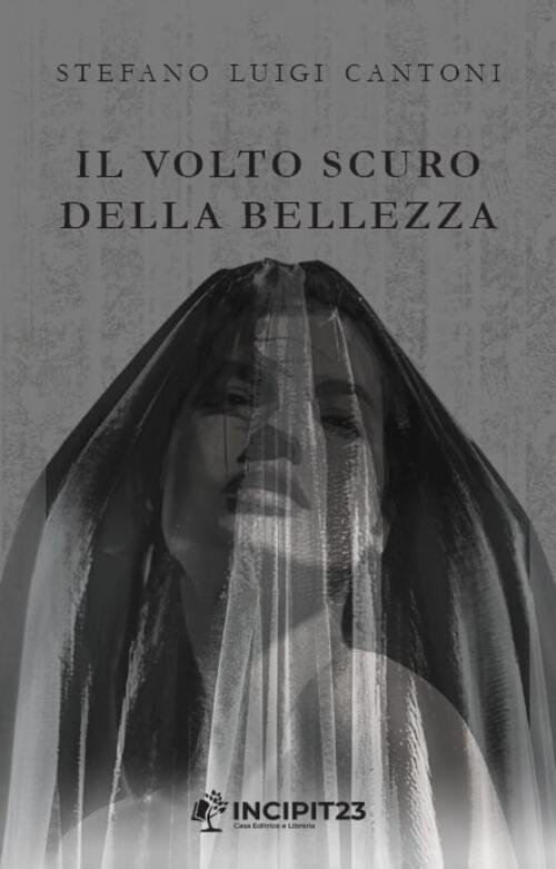Il Volto Scuro Della Bellezza
