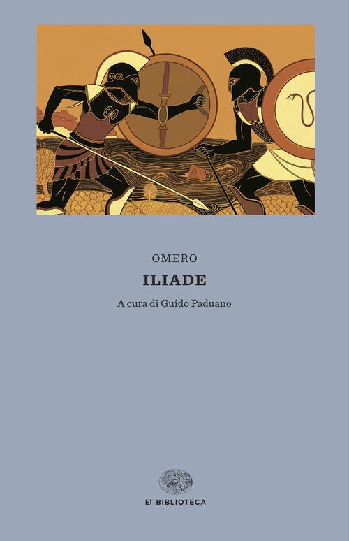 Iliade. Testo Greco A Fronte Omero Einaudi 2025