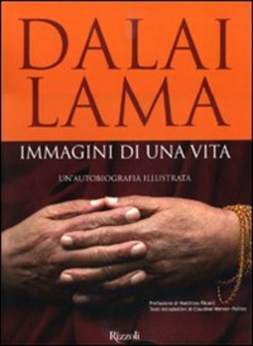 Immagini Di Una Vita. Un'autobiografia Illustrata