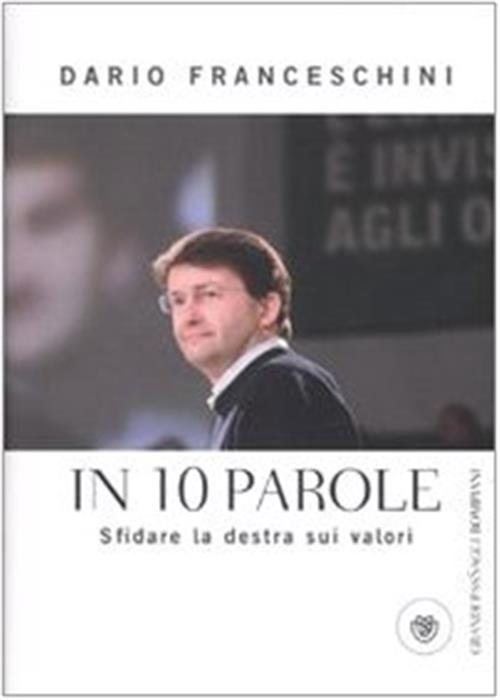 In 10 Parole. Sfidare La Destra Sui Valori | Immagine principale