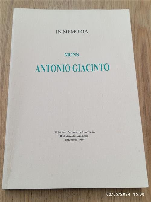 In Memoria Mons Antonio Giacinto Il Popolo Settimanale Diocesiano Biblioteca …