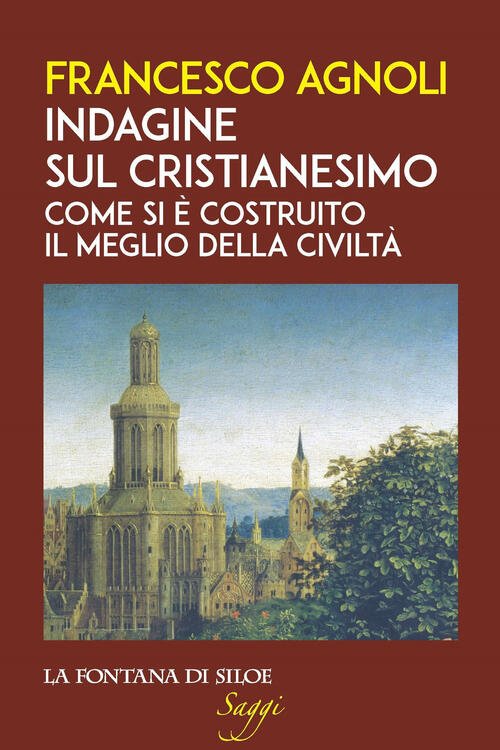 Indagine Sul Cristianesimo. Come Si E Costruito Il Meglio Della …