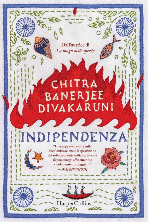 Indipendenza Chitra Banerjee Divakaruni Harpercollins Italia 2024