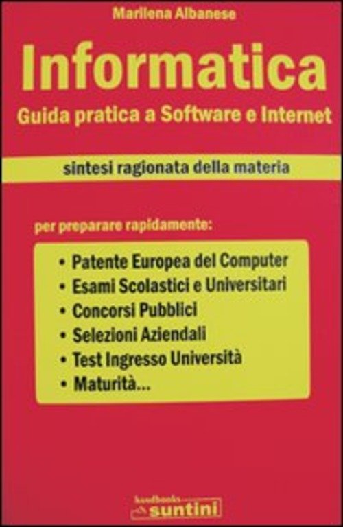 Informatica. Guida Pratica A Software E Internet Marilena Albanese Edipress …