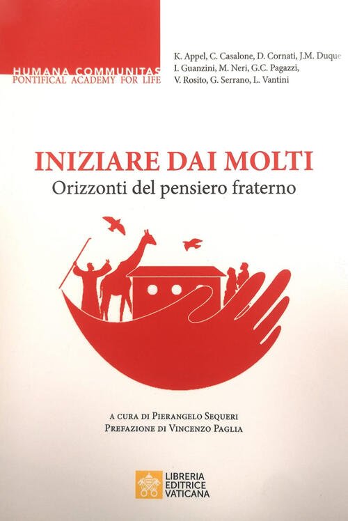 Iniziare Dai Molti. Orizzonti Del Pensiero Fraterno