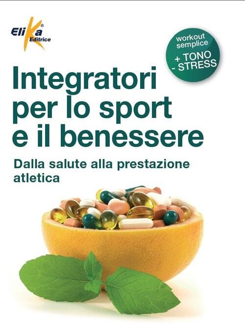Integratori Per Lo Sport E Il Benessere | Immagine principale