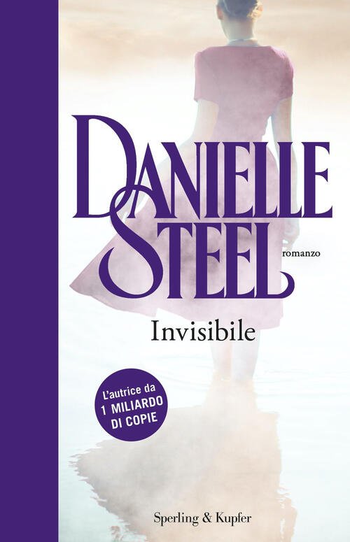 Invisibile Danielle Steel Sperling & Kupfer 2025